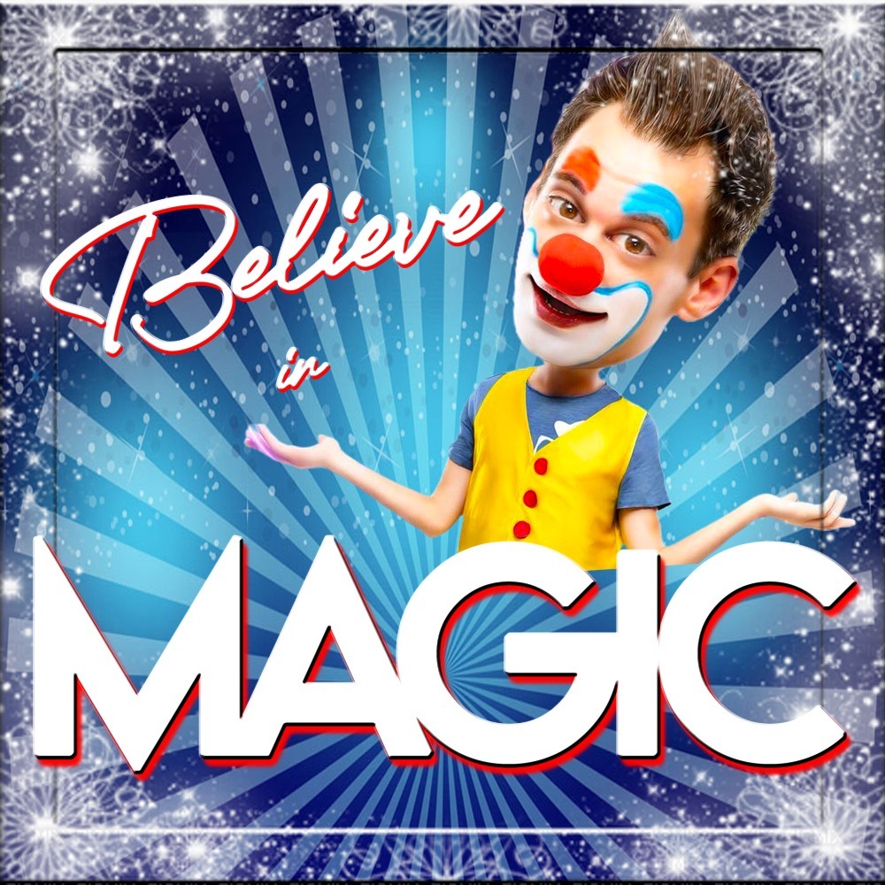 Believe in Magic